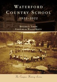 Cover image for Waterford Country School: 1922-2022