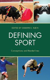 Cover image for Defining Sport: Conceptions and Borderlines