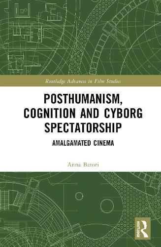 Cover image for Posthumanism, Cognition, and Cyborg Spectatorship