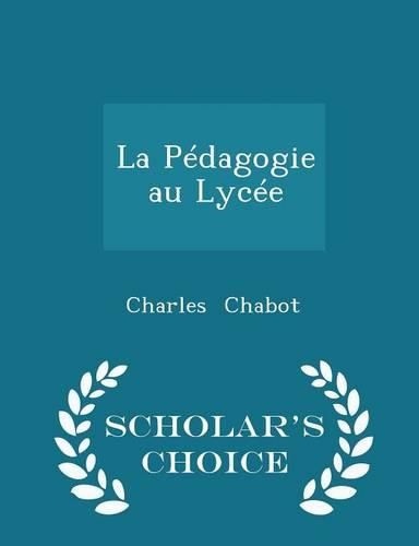 Cover image for La Pedagogie Au Lycee - Scholar's Choice Edition