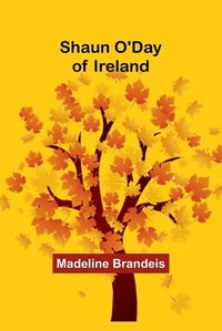 Cover image for Shaun O'Day of Ireland