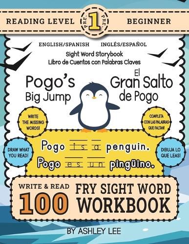 Cover image for 100 Sight Word Storybook Workbook, Pogo's Big Jump (Level Pre-1) Bilingual English/Spanish Ingles/Espanol