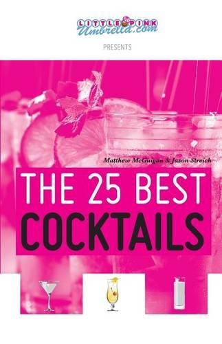 Cover image for The 25 Best Cocktails