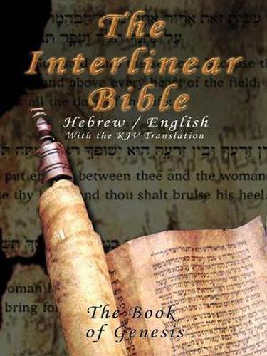 Cover image for Interlinear Bible; The Book of Genesis-PR-Hebrew/English-FL/KJV