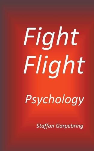 Cover image for Fight Flight Psychology