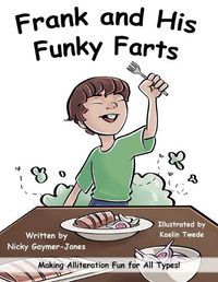 Cover image for Frank and His Funky Farts