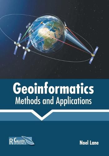 Cover image for Geoinformatics: Methods and Applications