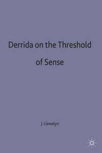 Cover image for Derrida on the Threshold of Sense