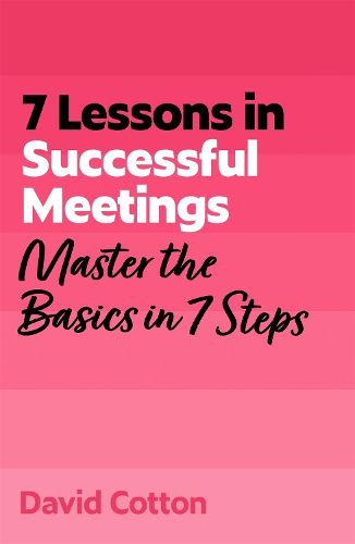 Cover image for 7 Lessons in Successful Meetings