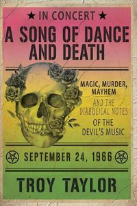 Cover image for A Song of Dance and Death: Magic, Murder, Mayhem and the Diabolical Notes of the Devil's Music