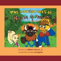 Cover image for The Adventures of Boris & Friends