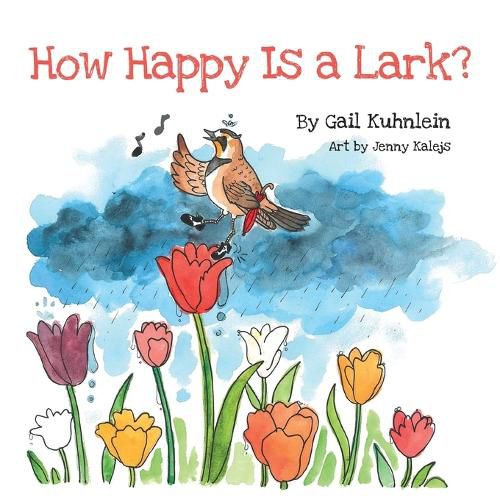 Cover image for How Happy Is a Lark?