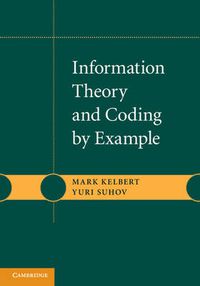 Cover image for Information Theory and Coding by Example