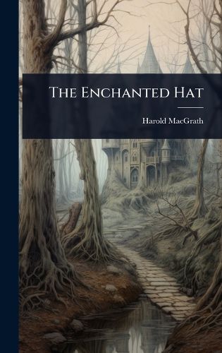 Cover image for The Enchanted Hat