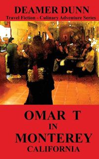 Cover image for Omar T in Monterey