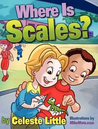 Cover image for Where Is Scales?