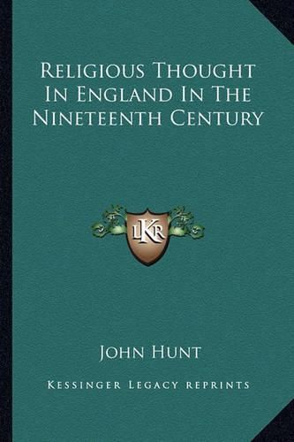 Cover image for Religious Thought in England in the Nineteenth Century