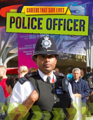 Cover image for Careers That Save Lives: Police Officer