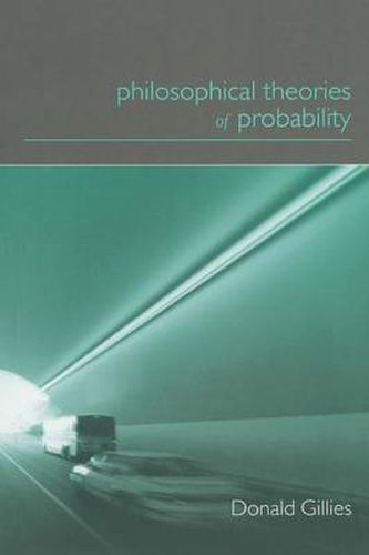 Cover image for Philosophical Theories of Probability