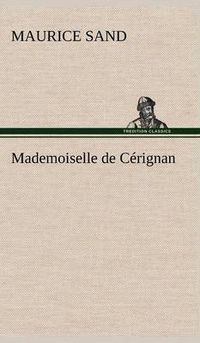 Cover image for Mademoiselle de Cerignan