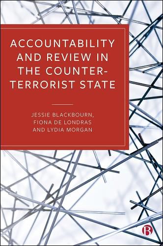 Cover image for Accountability and Review in the Counter-Terrorist State