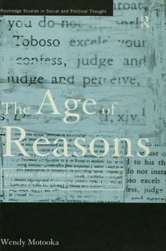 Cover image for The Age of Reasons: Quixotism, sentimentalism and political economy in eighteenth-century Britain