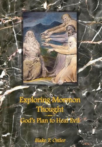 Cover image for Exploring Mormon Thought: God's Plan to Heal Evil