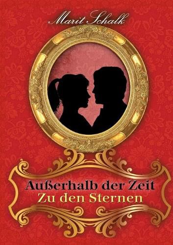 Cover image for Ausserhalb der Zeit: Zu den Sternen