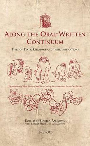 Cover image for Along the Oral-Written Continuum: Types of Texts, Relations, and Their Implications