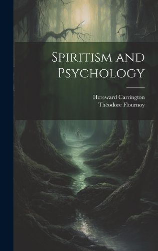 Cover image for Spiritism and Psychology