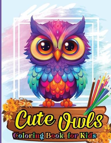 Cover image for Cute Owls Coloring book for kids