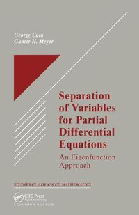 Cover image for Separation of Variables for Partial Differential Equations: An Eigenfunction Approach