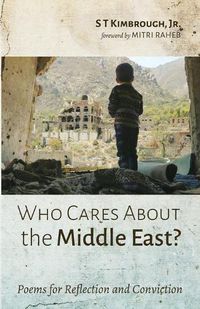 Cover image for Who Cares About the Middle East?