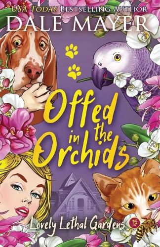 Cover image for Offed in the Orchids