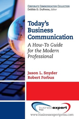 Cover image for TODAY'S BUSINESS COMMUNICATION