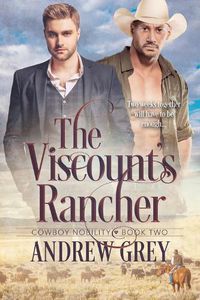 Cover image for The Viscount's Rancher