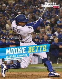 Cover image for Mookie Betts: Baseball Champion