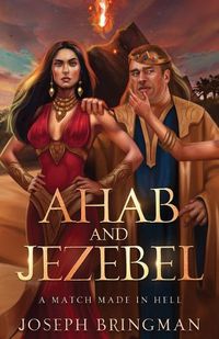 Cover image for Ahab and Jezebel