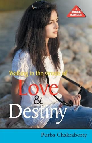 Cover image for Walking in the Street of Love & Destiny