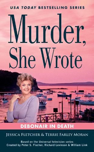 Cover image for Murder, She Wrote: Debonair In Death