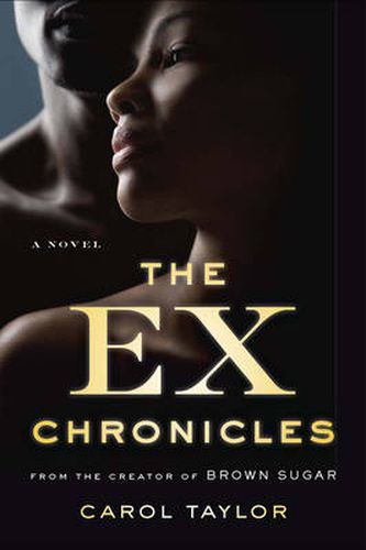 The Ex-chronicles: A Novel