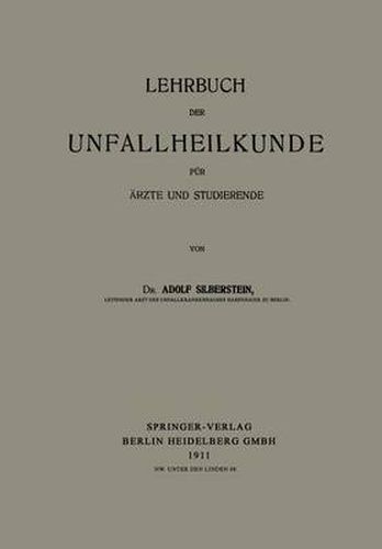 Lehrbuch Der Unfallheilkunde Fur AErzte Und Studierende