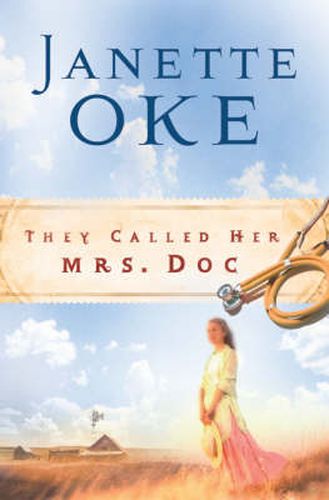 Cover image for They Called Her Mrs. Doc.