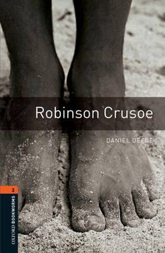 Cover image for Oxford Bookworms Library: Level 2:: Robinson Crusoe