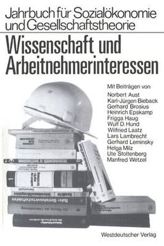 Wissenschaft Und Arbeitnehmerinteressen