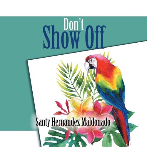 Cover image for Don't Show Off