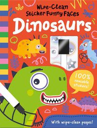 Cover image for Wipe-Clean Sticker Funny Faces Dinosaurs