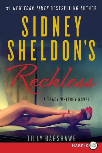 Cover image for Sidney Sheldon's Reckless Large Print: A Tracy Whitney Novel