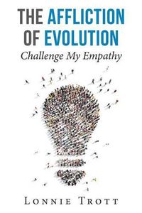 Cover image for The Affliction of Evolution