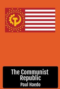 Cover image for The Communist Republic